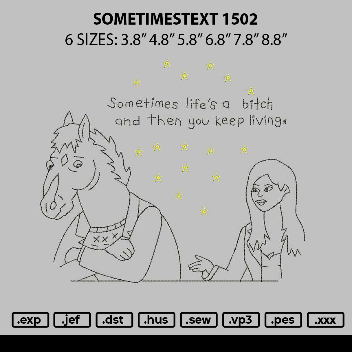 Sometimestext 1502 Embroidery File 6 sizes