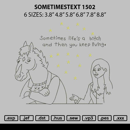 Sometimestext 1502 Embroidery File 6 sizes