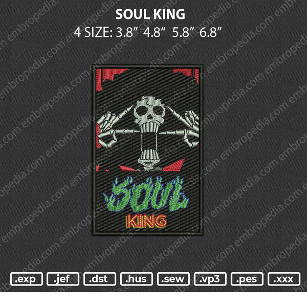 Soul King Embroidery File 4 size