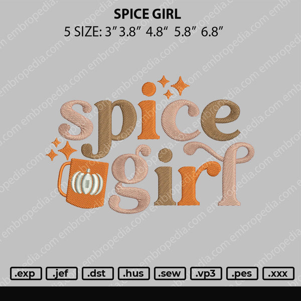 Spice Girl Embroidery File 5 Size