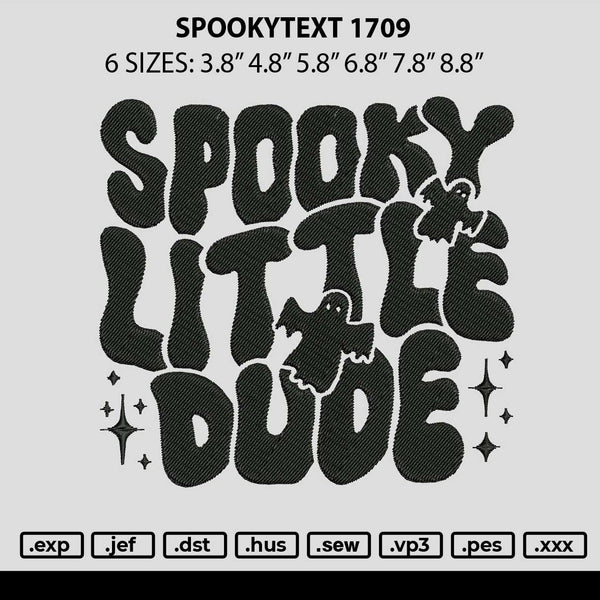 Spookytext 1709 Embroider File 6 sizes