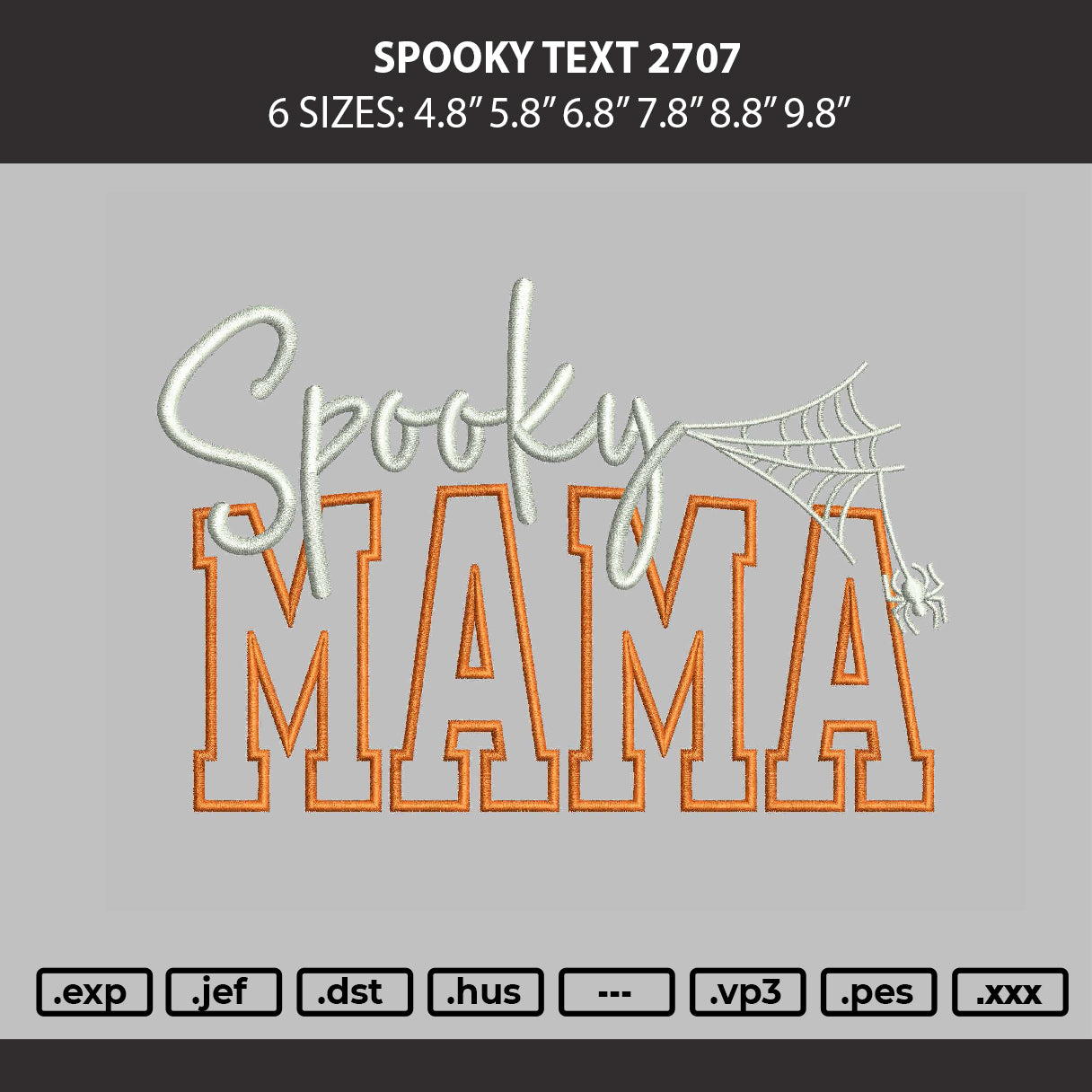 Spooky Text 2707 Embroidery Machine Design File 6 sizes