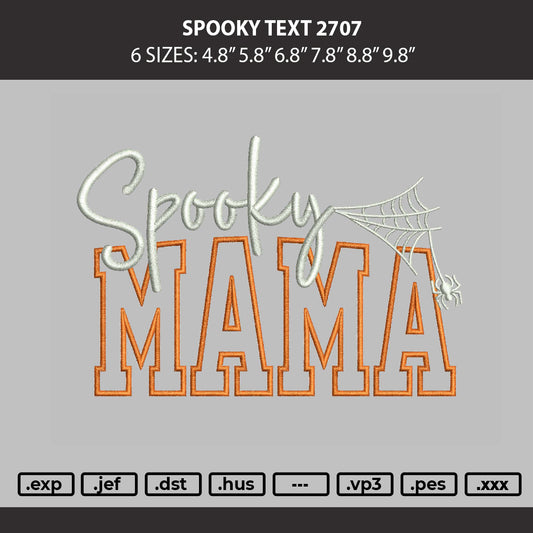 Spooky Text 2707 Embroidery Machine Design File 6 sizes