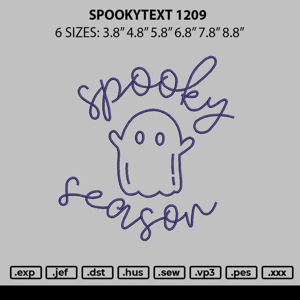 Spookytext 1209 Embroidery File 6 sizes