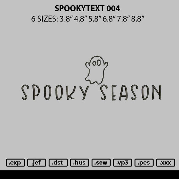 Spookytext 004 Embroidery File 6 sizes