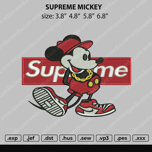 Supreme Mickey Embroidery File 4 size