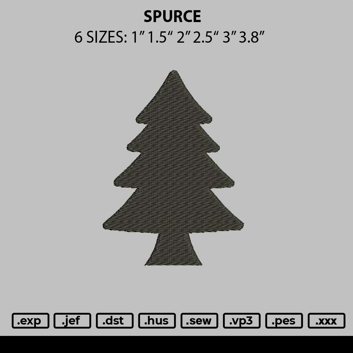 Spruce Embroidery File 6 sizes