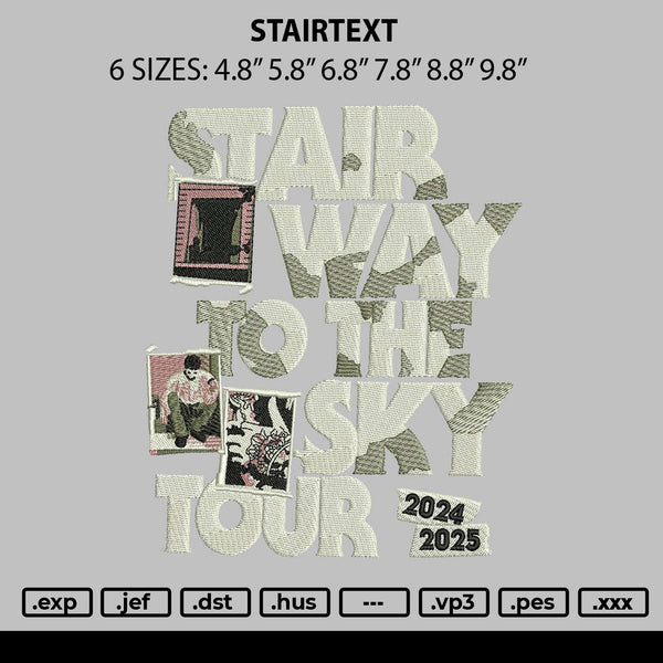 Stairtext Embroidery File 6 sizes