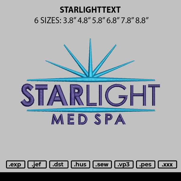 Starlighttext Embroidery File 6 sizes