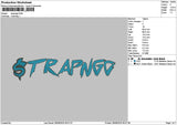 Straptext Embroidery File 6 sizes