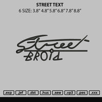 Street Text Embroidery File 6 sizes