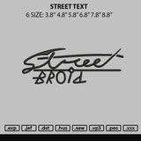 Street Text Embroidery File 6 sizes