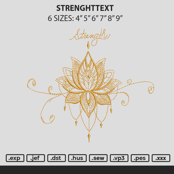 Strenghttext Embroidery File 6 sizes
