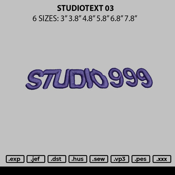 Studiotext 03 Embroidery File 6 sizes