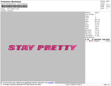 Stay Pretty Text Embroidery File 4 size