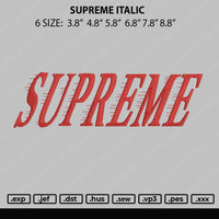 Supreme Italic Embroidery File 6 size