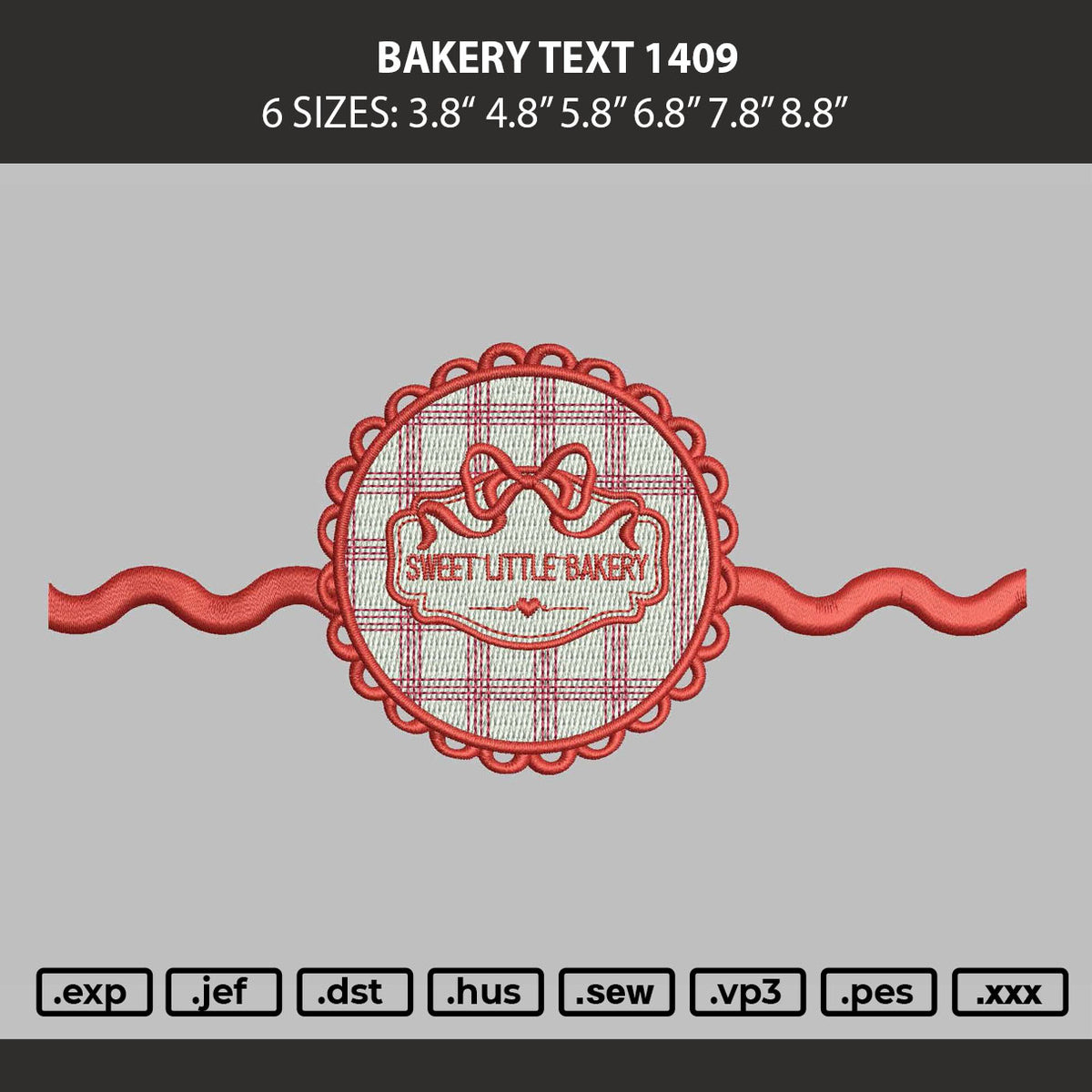 Bakery Text 1409 Embroidery Machine Design File 6 sizes