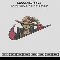 Swoosh Luffy V5 Embroidery File 6 sizes