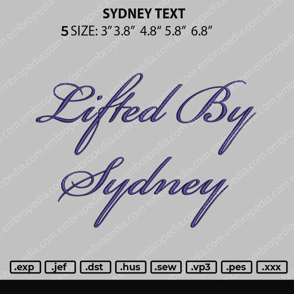 Sydney Text Embroidery File 4 size