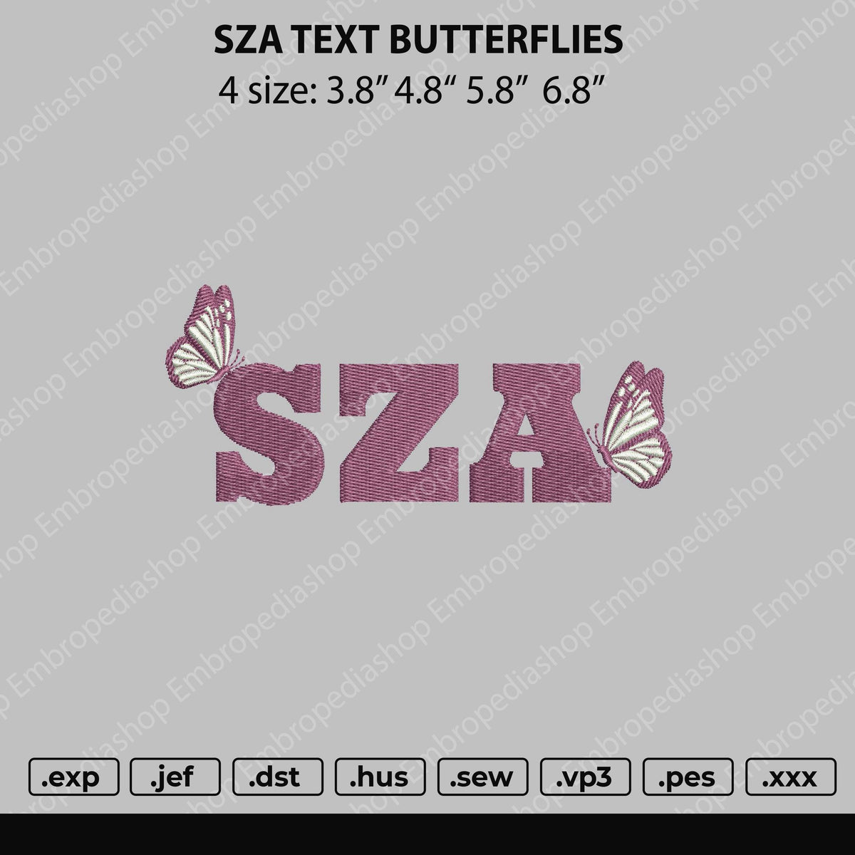 SZA Text Butterflies Embroidery File 4 size – Master Digitizer