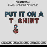 Shirttext 01 Embroidery File 6 sizes