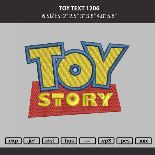 Toy Text 1206 Embroidery Machine Design File 6 sizes