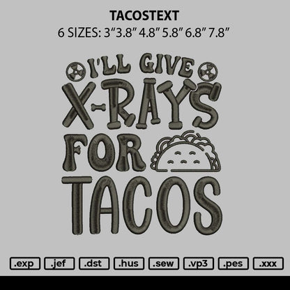 Tacostext 0703 Embroidery File 6 sizes