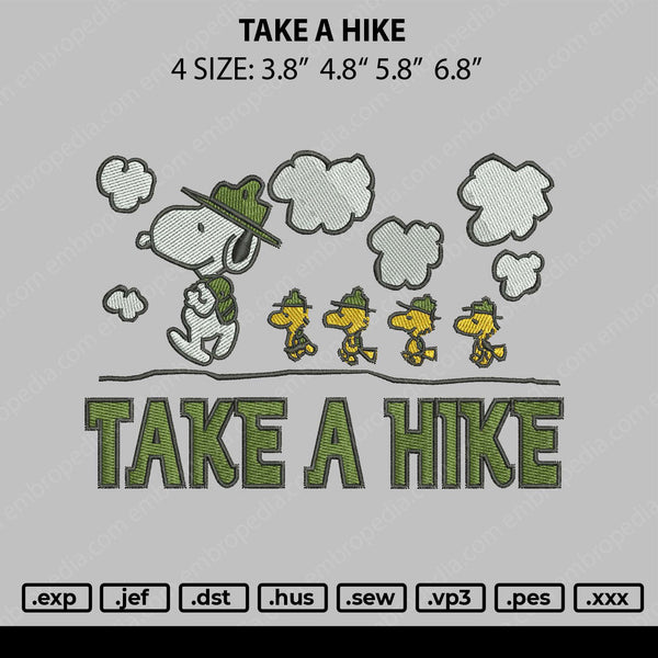 Take A Hike Embroidery File 4 size