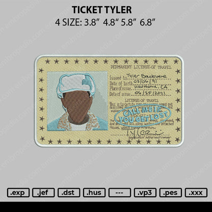 Ticket Tyler Embroidery File 4 size