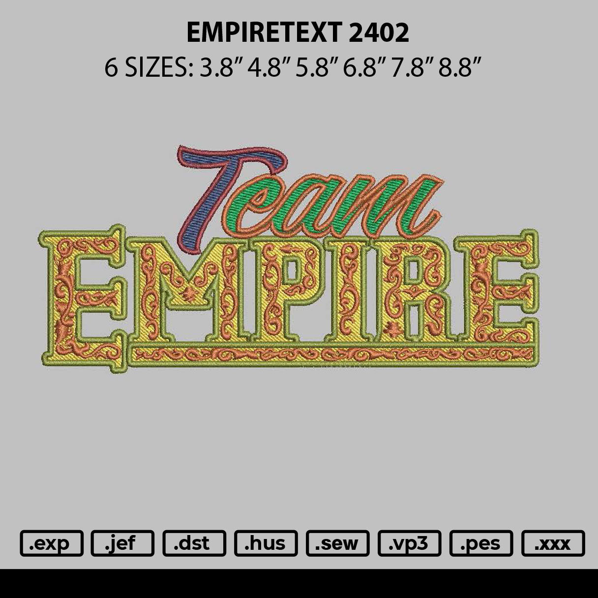 Empiretext 2402 Embroidery File 6 sizes