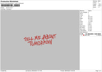 Tell Me Text Embroidery file 6 sizes