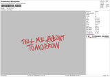 Tell Me Text Embroidery file 6 sizes