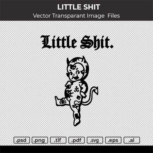 LITTLE SHIT