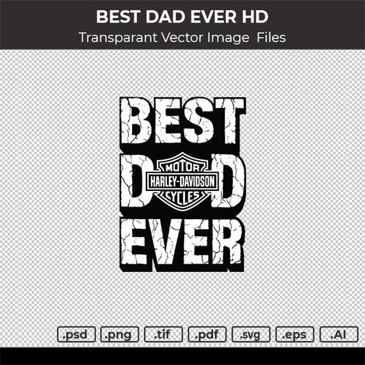 BEST DAD EVER HD VECTOR IMAGE