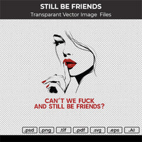 STILL BE FRIENDS VECTOR IMAGE