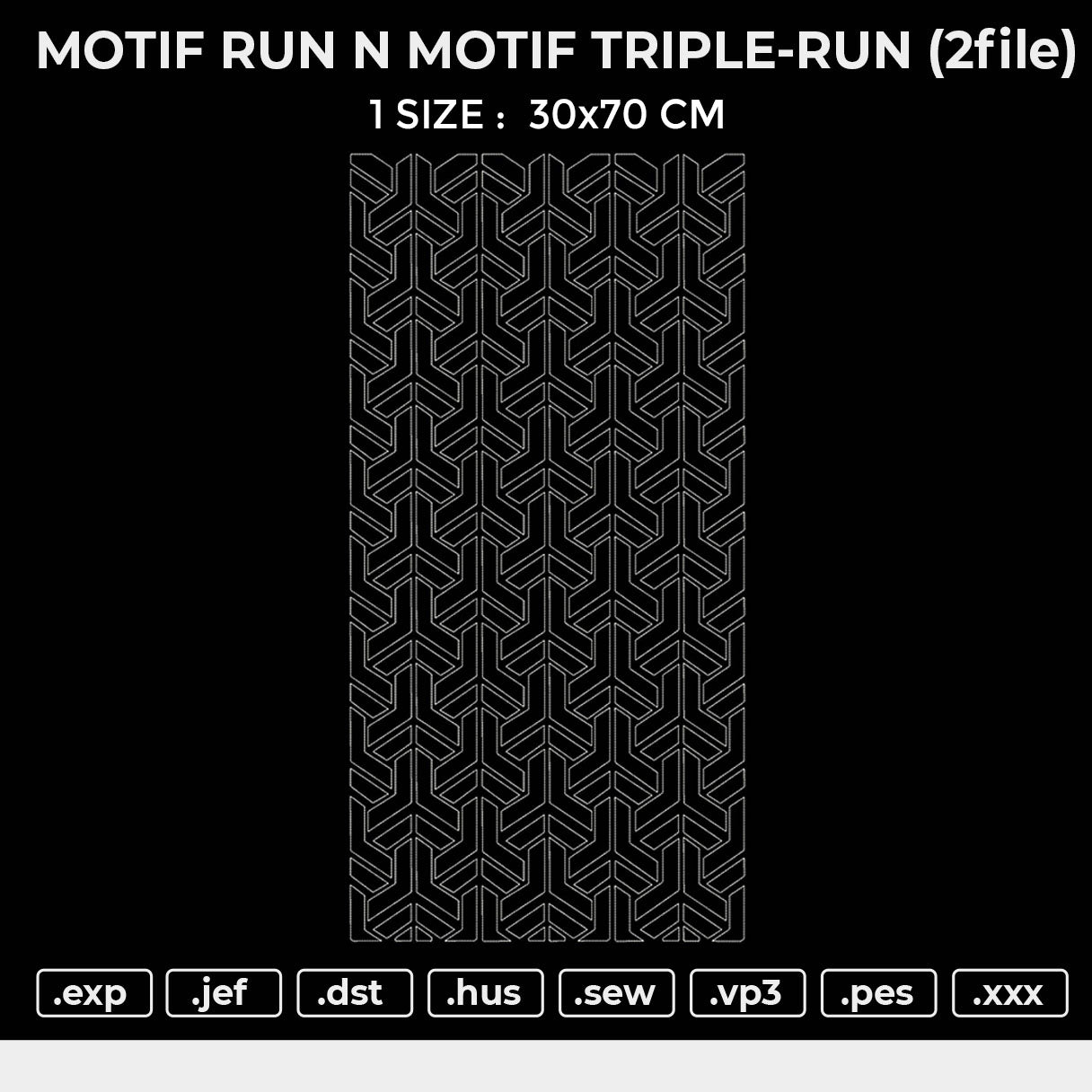 MOTIF RUN N MOTIF TRIPLE-RUN (2file) Embroidery File 6 sizes
