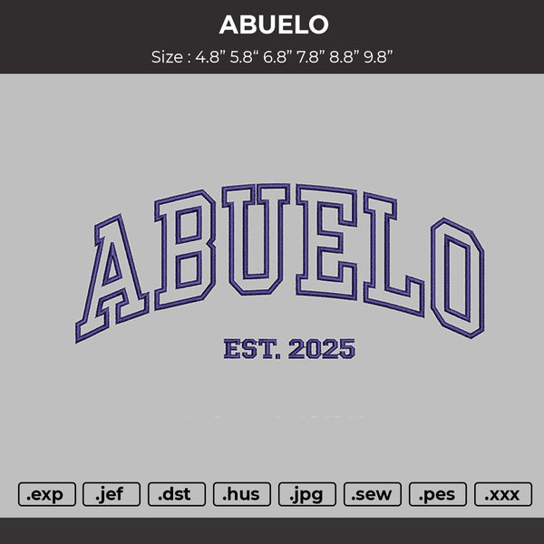 ABUELO Embroidery File 6 Size