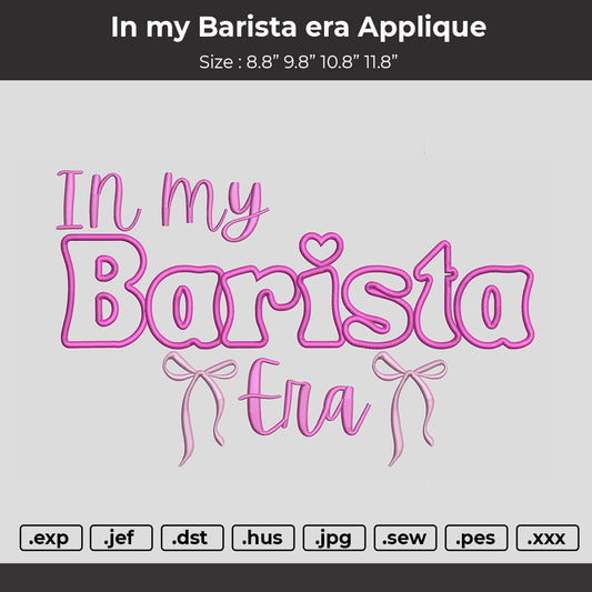 in my Barista Era Applique Embroidery File