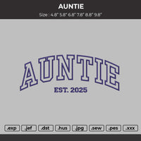 AUNTIE Embroidery File 6 Size