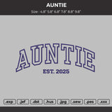 AUNTIE Embroidery File 6 Size