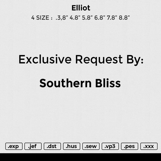 Elliot Embroidery File 6 size