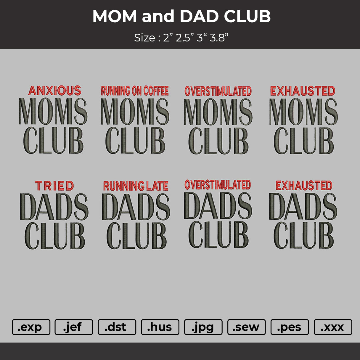 MOM and DAD CLUB Embroidery 8 Files