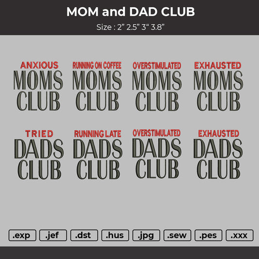 MOM and DAD CLUB Embroidery 8 Files
