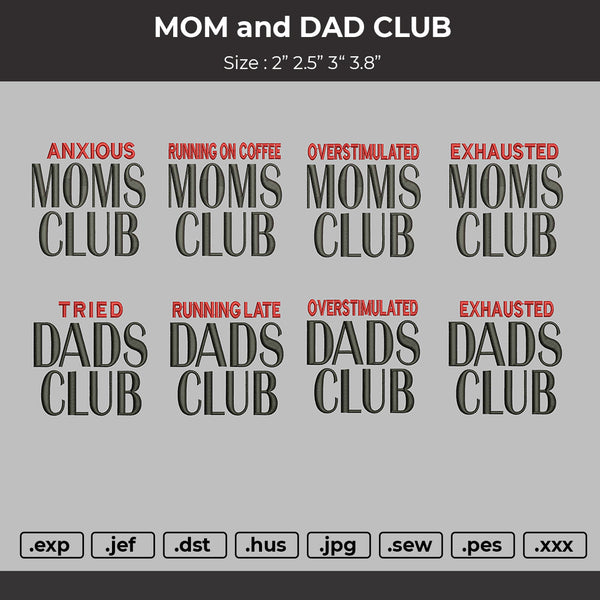 MOM and DAD CLUB Embroidery 8 Files