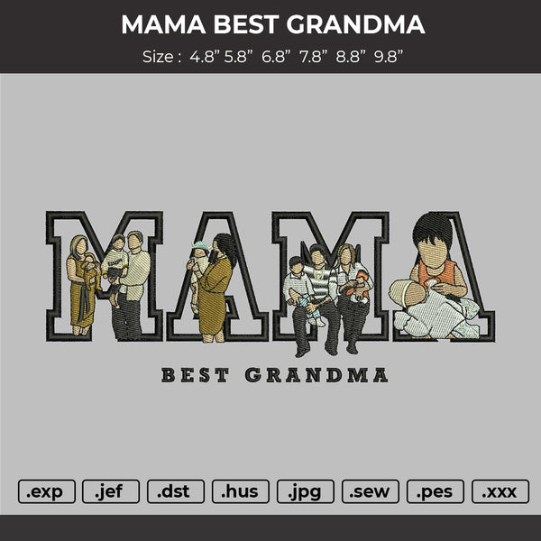 BEST GRANDMA Embroidery Machine File