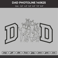 DAD PHOTOLINE 140625  Embroidery File 6 sizes