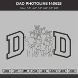 DAD PHOTOLINE 140625  Embroidery File 6 sizes
