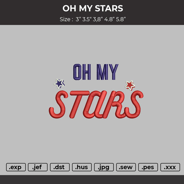 OH MY STARS Embroidery Files