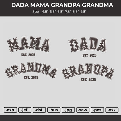 MAMA DADA GRANDMA GRANDPA Embroidery File BUNDLE