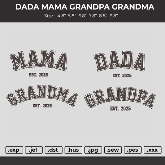MAMA DADA GRANDMA GRANDPA Embroidery File BUNDLE